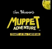 Muppet Adventure : Chaos at the Carnival